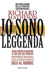 Baixar Io sono leggenda (Fanucci Narrativa) pdf, epub, ebook