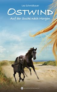 Baixar Ostwind – Auf der Suche nach Morgen (German Edition) pdf, epub, ebook