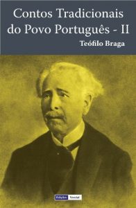 Baixar Contos Tradicionais do Povo Português – II (Portuguese Edition) pdf, epub, ebook