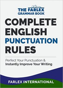 Baixar Complete English Punctuation Rules: Perfect Your Punctuation and  Instantly Improve Your Writing (The Farlex Grammar Book Book 2) (English Edition) pdf, epub, ebook