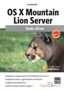 Baixar OS X Mountain Lion Server – Guida all’uso (Digital LifeStyle Pro) pdf, epub, ebook