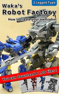 Baixar Waka’s Robot Factory: How to create your own robot (English Edition) pdf, epub, ebook