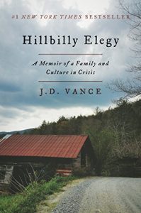 Baixar Hillbilly Elegy: A Memoir of a Family and Culture in Crisis pdf, epub, ebook
