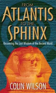 Baixar From Atlantis To The Sphinx: Recovering the Lost Wisdom of the Ancient World pdf, epub, ebook