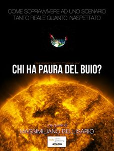 Baixar Chi ha paura del buio?: Come sopravvivere ad uno scenario tanto reale quanto inaspettato pdf, epub, ebook