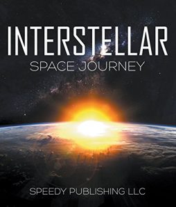 Baixar Interstellar Space Journey: Space Book for Kids pdf, epub, ebook