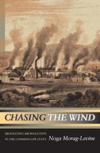 Baixar Chasing the Wind: Regulating Air Pollution in the Common Law State pdf, epub, ebook