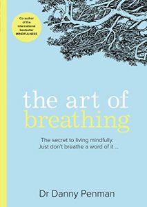 Baixar The Art of Breathing pdf, epub, ebook