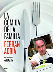 Baixar La comida de la familia (GASTRONOMÍA Y COCINA) pdf, epub, ebook