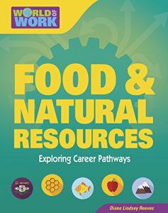 Baixar Food & Natural Resources (Bright Futures Press : World of Work) pdf, epub, ebook