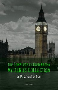Baixar Father Brown Mysteries Collection [53 Father Brown Mysteries in One Volume!] (Book House) pdf, epub, ebook