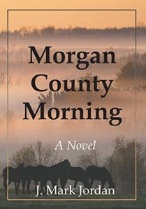 Baixar Morgan County Morning: A Novel (English Edition) pdf, epub, ebook