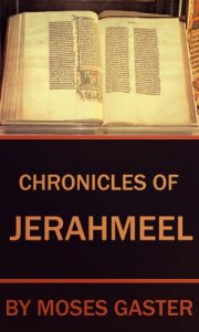 Baixar The Chronicles Of Jerahmeel: Or, The Hebrew Bible Historiale (English Edition) pdf, epub, ebook