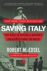 Baixar Saving Italy: The Race to Rescue a Nation’s Treasures from the Nazis pdf, epub, ebook