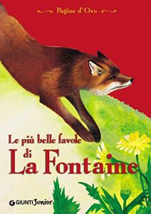 Baixar Le più belle favole di La Fontaine (Pagine d’oro) pdf, epub, ebook