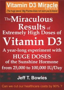 Baixar THE MIRACULOUS RESULTS OF EXTREMELY HIGH DOSES OF THE SUNSHINE HORMONE VITAMIN D3  MY EXPERIMENT WITH  HUGE DOSES OF D3 FROM 25,000  to 50,000 to 100,000 … A Day OVER A 1 YEAR PERIOD (English Edition) pdf, epub, ebook