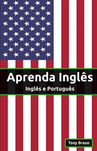 Baixar Aprenda Inglês: Inglês e Português (Portuguese Edition) pdf, epub, ebook
