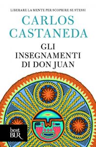 Baixar Gli insegnamenti di Don Juan (Best BUR) pdf, epub, ebook