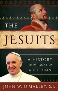 Baixar The Jesuits: A History from Ignatius to the Present pdf, epub, ebook