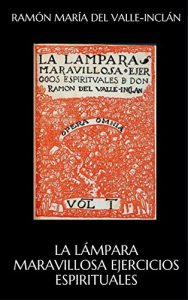 Baixar LA LÁMPARA MARAVILLOSA  Ejercicios espirituales (Spanish Edition) pdf, epub, ebook