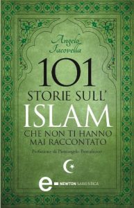 Baixar 101 storie sull’Islam che non ti hanno mai raccontato (eNewton Saggistica) pdf, epub, ebook