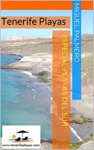 Baixar Tenerife Playas: Playas del SUR (Spanish Edition) pdf, epub, ebook