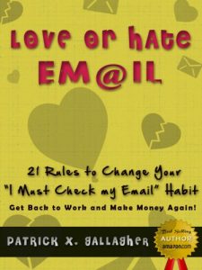 Baixar Love or Hate Email…  21 Rules to Change Your – I Must Check my Email Habit. Get Back to Work and Make Money Again! (Email on Kindle, Email writing, Email … email kindle, email us) (English Edition) pdf, epub, ebook