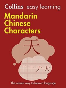 Baixar Collins Easy Learning Mandarin Chinese Characters : Trusted support for learning pdf, epub, ebook