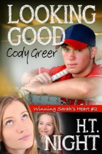 Baixar Looking Good, Cody Greer (Winning Sarah’s Heart Book 2) (English Edition) pdf, epub, ebook