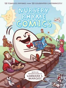 Baixar Nursery Rhyme Comics: 50 Timeless Rhymes from 50 Celebrated Cartoonists pdf, epub, ebook