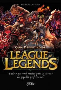 Baixar Guia definitivo de League of Legends pdf, epub, ebook