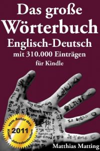 Baixar Das große Wörterbuch Englisch-Deutsch mit 310.000 Einträgen (Große Wörterbücher 4) (German Edition) pdf, epub, ebook