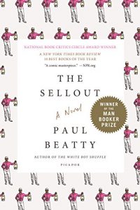 Baixar The Sellout: A Novel pdf, epub, ebook