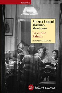 Baixar La cucina italiana: Storia di una cultura (Economica Laterza) pdf, epub, ebook