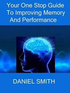 Baixar Your one stop guide to improving memory and performance (English Edition) pdf, epub, ebook