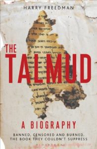 Baixar The Talmud – A Biography: Banned, censored and burned. The book they couldn’t suppress pdf, epub, ebook