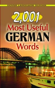 Baixar 2,001 Most Useful German Words (Dover Language Guides German) pdf, epub, ebook