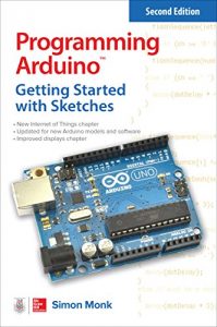 Baixar Programming Arduino: Getting Started with Sketches (Tab) pdf, epub, ebook