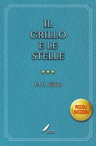 Baixar Il grillo e le stelle pdf, epub, ebook