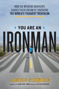 Baixar You Are an Ironman: How Six Weekend Warriors Chased Their Dream of Finishing the World’s Toughest Triathlon pdf, epub, ebook