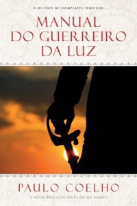 Baixar Manual do guerreiro da luz (Portuguese Edition) pdf, epub, ebook