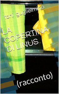 Baixar LA COPERTINA DI LINUS: (racconto) (Nuotare Vol. 22) pdf, epub, ebook