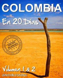 Baixar COLOMBIA en 20 Días 1 & 2 (Spanish Edition) pdf, epub, ebook