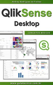 Baixar Qlik Sense Desktop – Conceitos Básicos (Portuguese Edition) pdf, epub, ebook