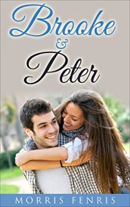 Baixar Brooke and Peter (Cathedral Hills Book 3) (English Edition) pdf, epub, ebook