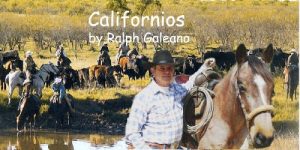 Baixar Californios—A Cowboy Chatter Article (Cowboy Chatter articles) (English Edition) pdf, epub, ebook