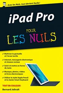 Baixar iPad Pro Pour les nuls, édition poche (Poche pour les Nuls) pdf, epub, ebook