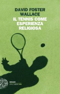 Baixar Il tennis come esperienza religiosa (Einaudi. Stile libero big) pdf, epub, ebook
