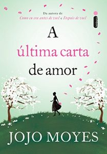 Baixar A última carta de amor (Portuguese Edition) pdf, epub, ebook