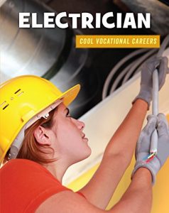 Baixar Electrician (21st Century Skills Library: Cool Vocational Careers) pdf, epub, ebook